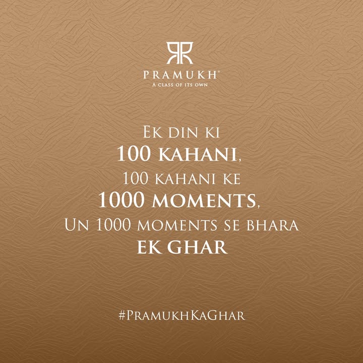 Pramukh Group,  PramukhKaGhar, ShotAtPramukh, Pramukhgroup, Realestate, Luxury, Home, Family