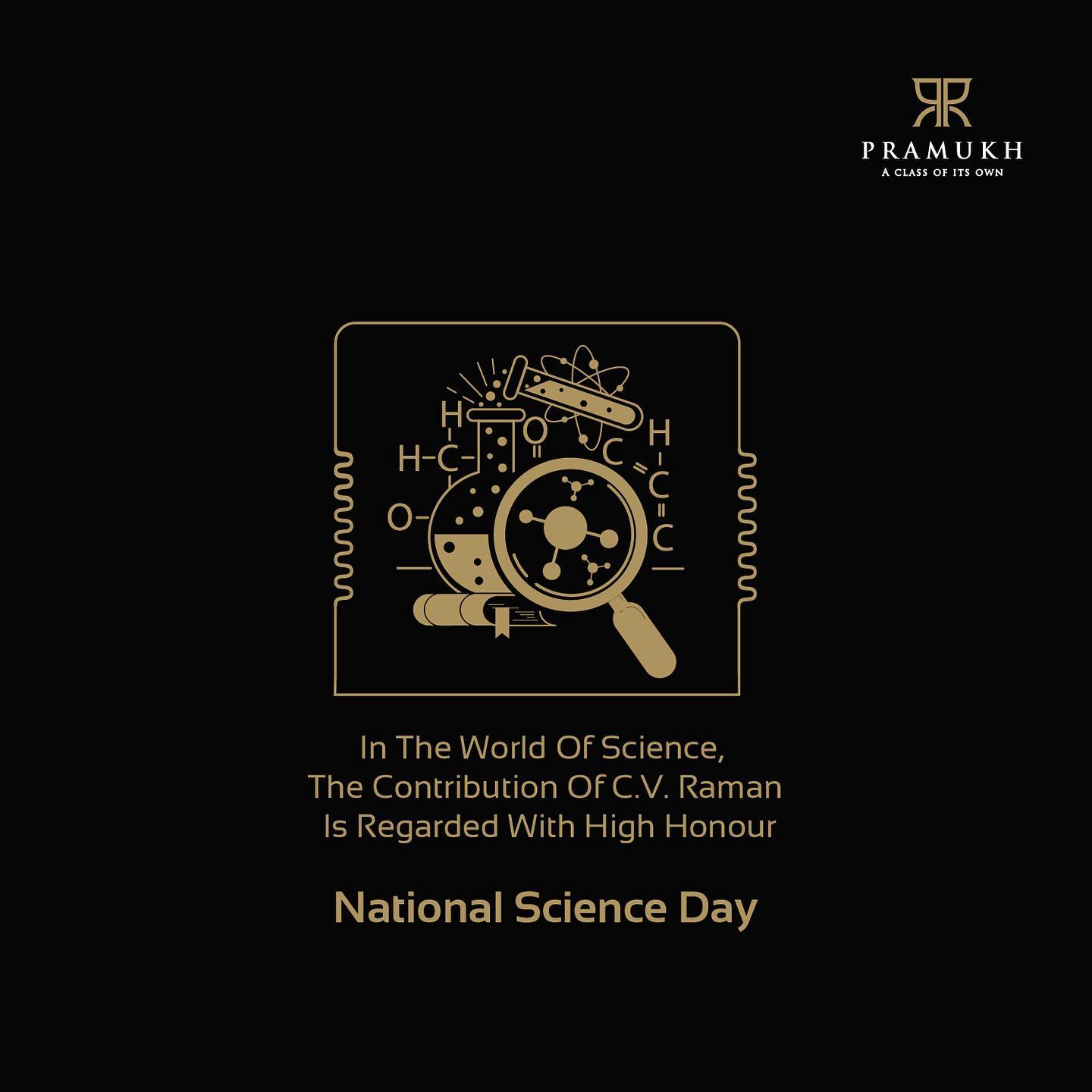 Pramukh Group,  PramukhGroup, RealEstate, AClassOfItsOwn, NationalScienceDay, Scienceday2020