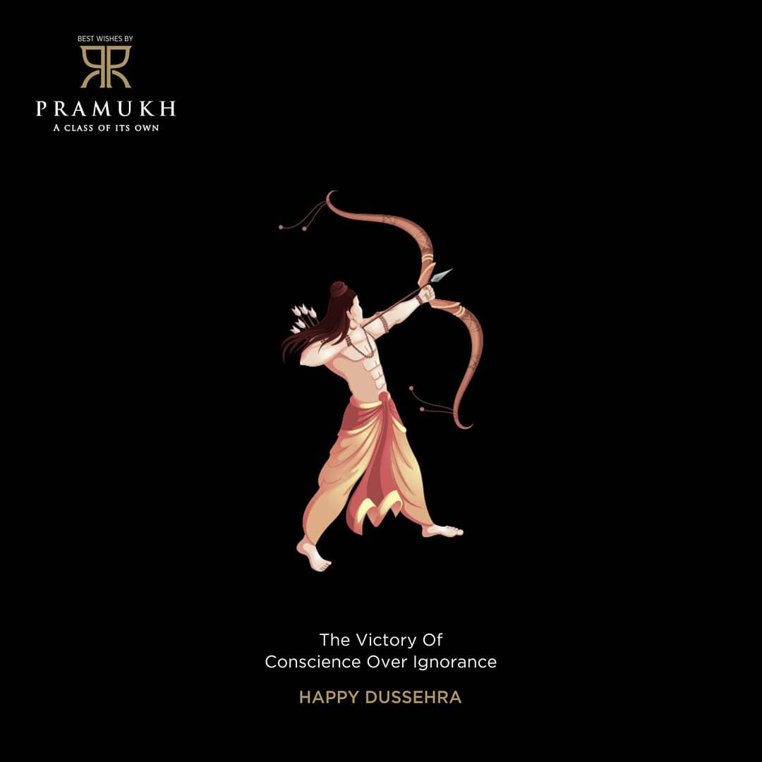 Pramukh Group,  PramukhGroup, RealEstate, AClassOfItsOwn, Dussehra, happydussehra, surat, vapi, silvassa