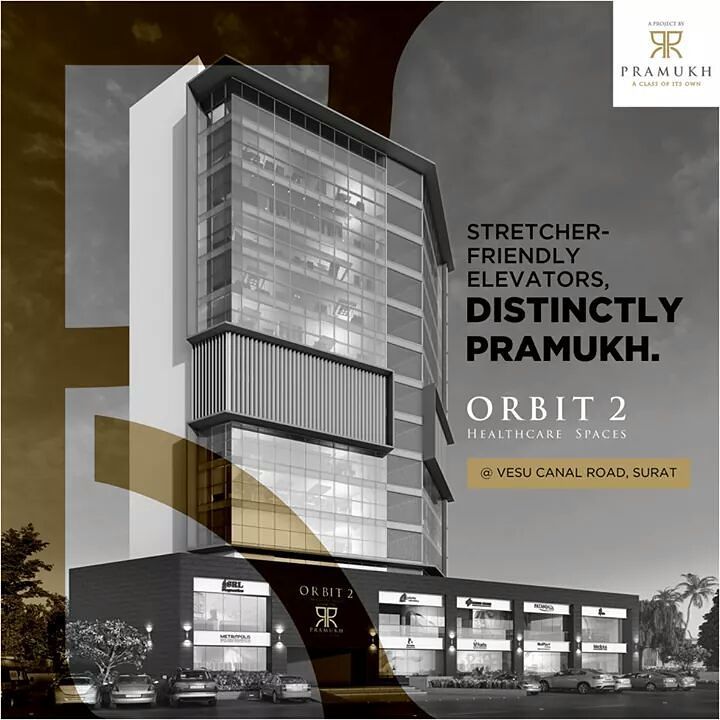 Pramukh Group,  Surat#pramukh#orbit-2#orbit#healthcarespaces