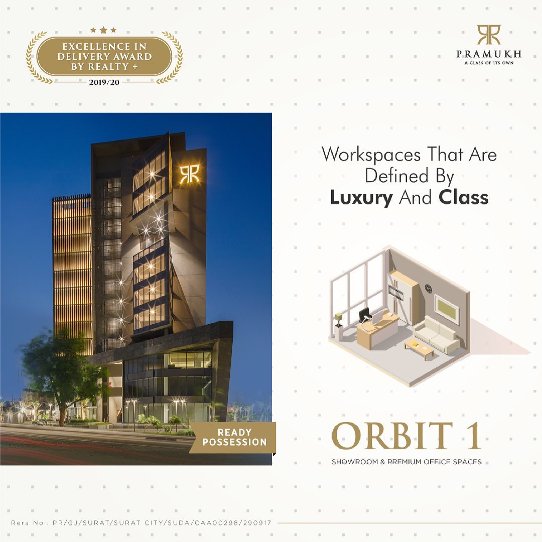 Pramukh Group,  PramukhGroup, RealEstate, Orbit1, CommercialSpace, OfficeSpaces, Offices