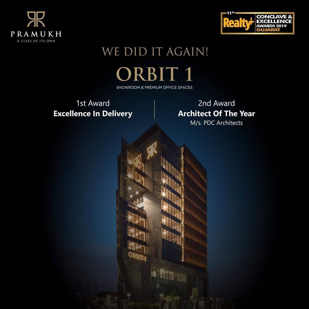 Pramukh Group,  PramukhGroup, RPAwards, RealtyPlus, AClassOfItsOwn, Orbit1
