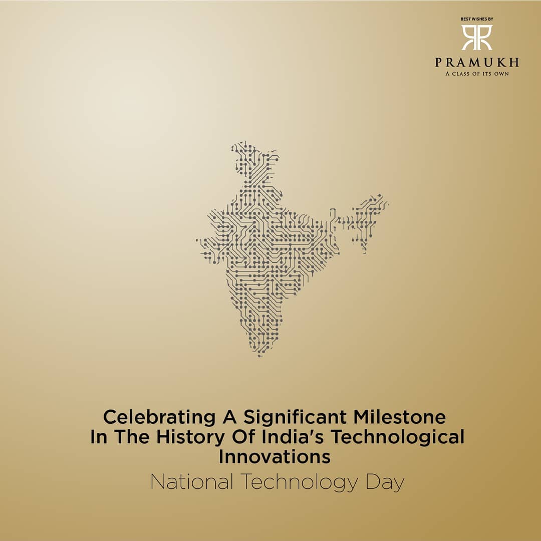 Pramukh Group,  PramukhGroup, RealEstate, Residential, Commercial, NationalTechnologyDay