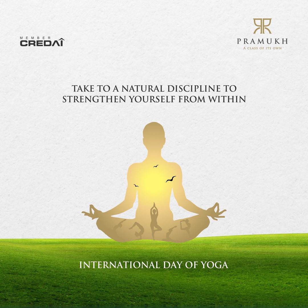 Pramukh Group,  PramukhGroup, RealEstate, AClassOfItsOwn, InternationalDayOfYoga