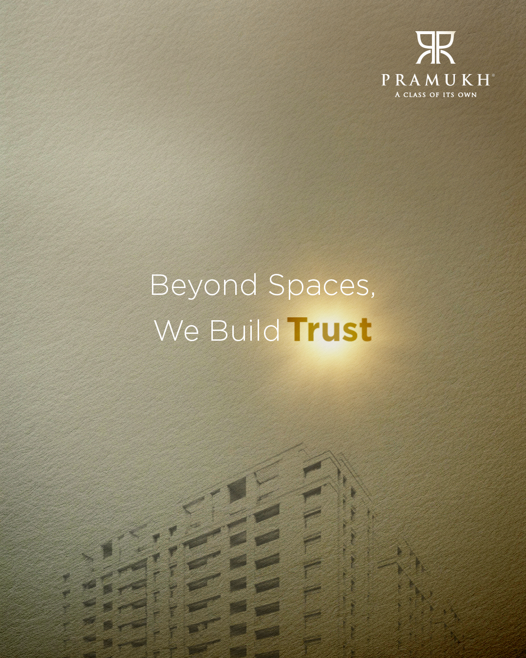 Pramukh Group,  pramukh, pramukhhomes, pramukhgroup, realestatedeveloper, commitment, quality, trust, care, trust, promise, innovation
