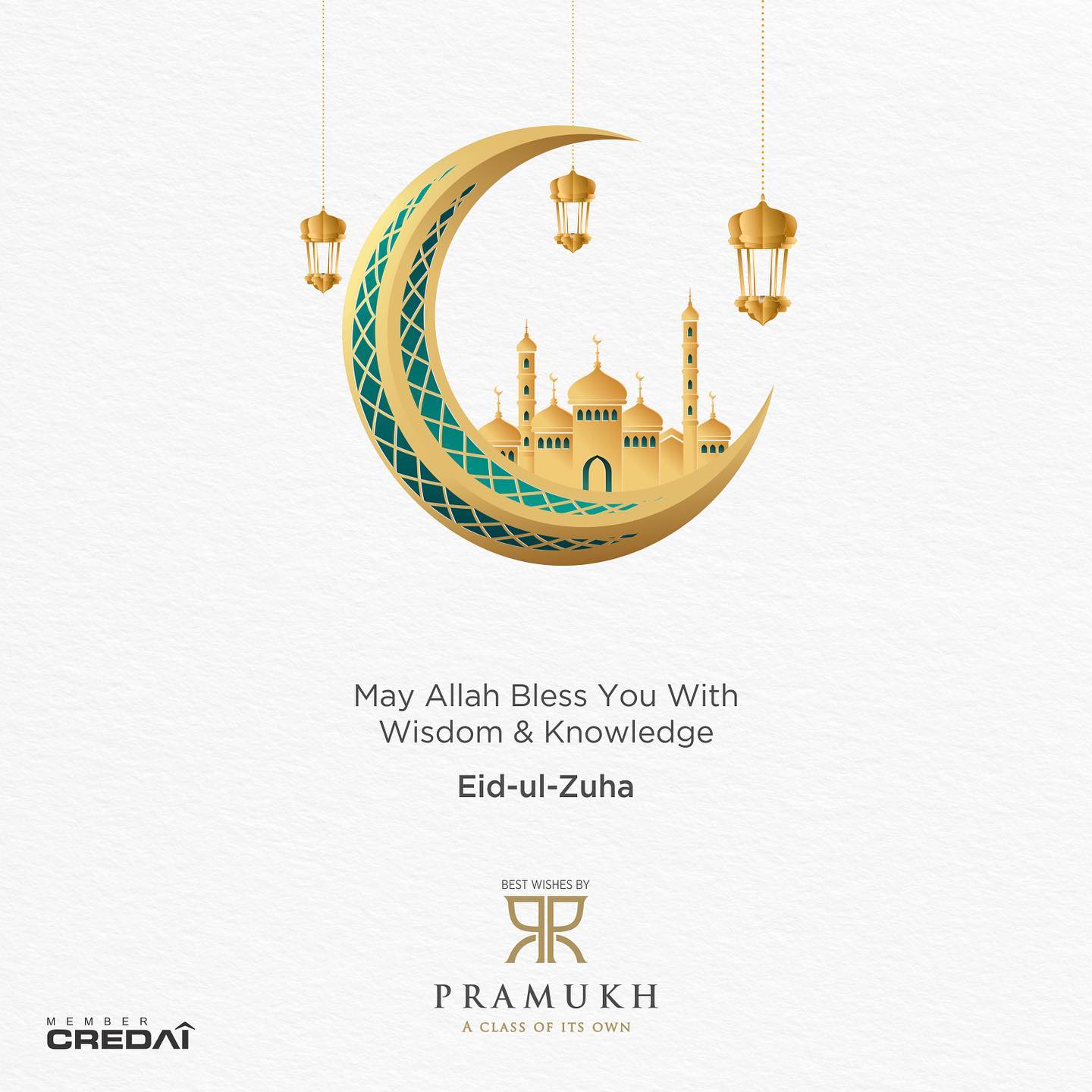 Pramukh Group,  PramukhGroup, RealEstate, AClassOfItsOwn, BakriEid, EidMubarak, EidUlZuha