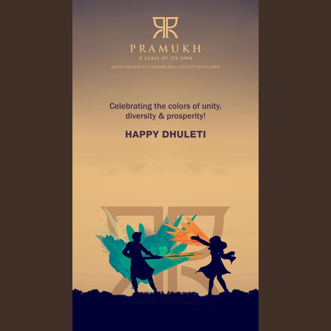Pramukh Group,  happydhuleti, happyholi, pramukh, pramukhgroup