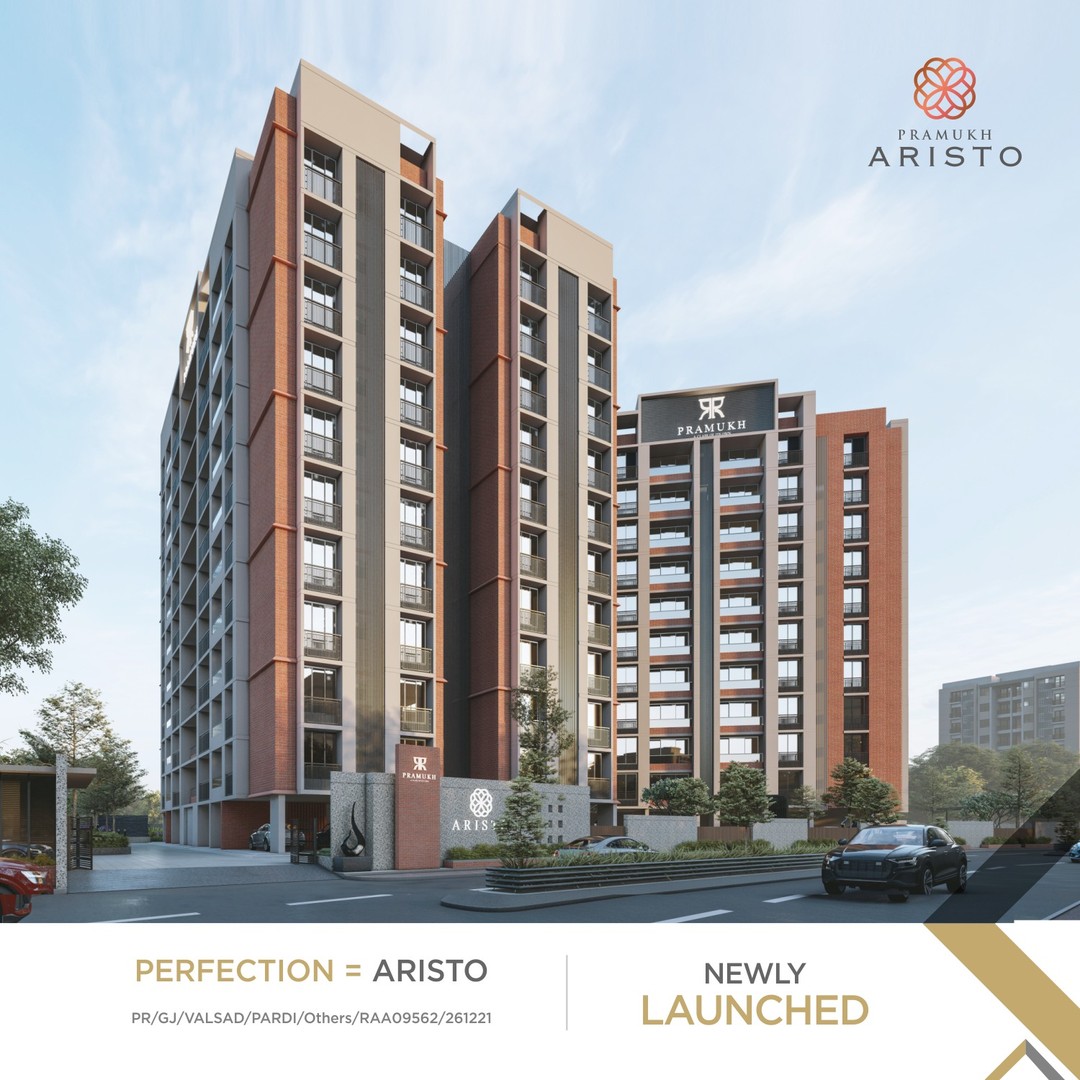 Pramukh Group,  realestateVapi, pramukhgroup, Aristo, luxuriousliving, propertyinvapi, residentialvapi, luxuriousliving, Pramukhhomes