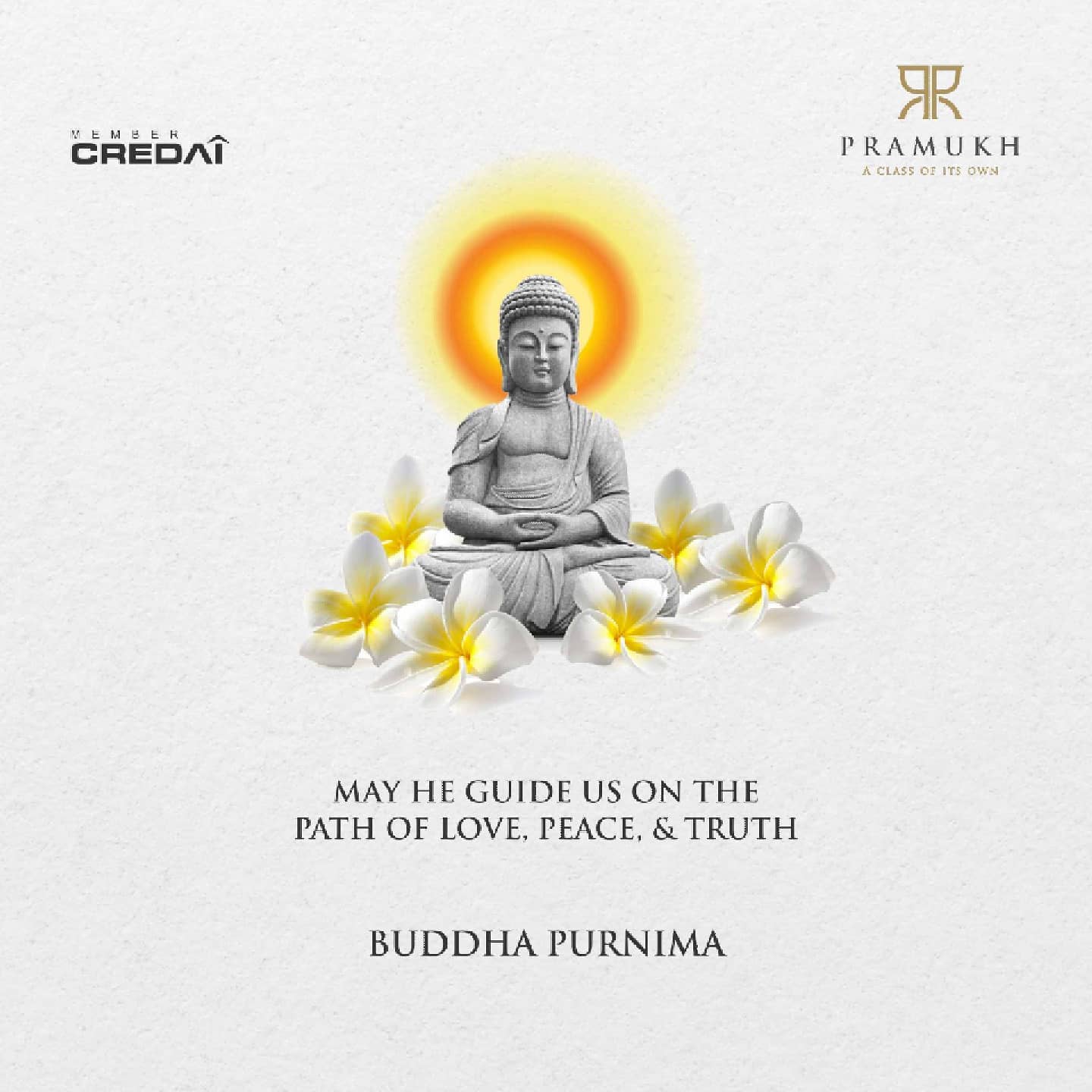 Pramukh Group,  PramukhGroup, RealEstate, AClassOfItsOwn, BuddhaPurnima