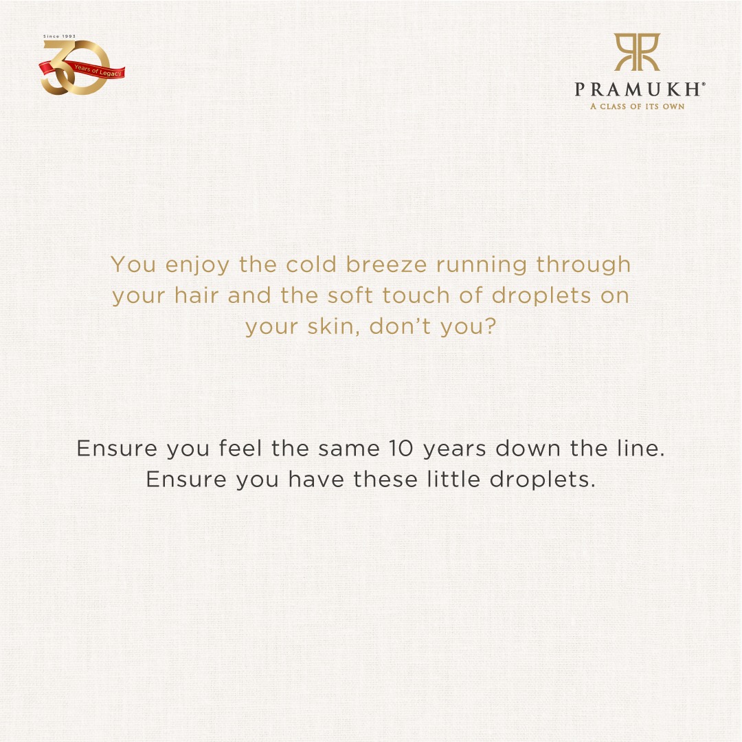 Pramukh Group,  Pramukh, pramukhhomes, pramukhgroup, realestate, realestateindustry, Conservenature, nature, coldbreeze, Explorepage, Property