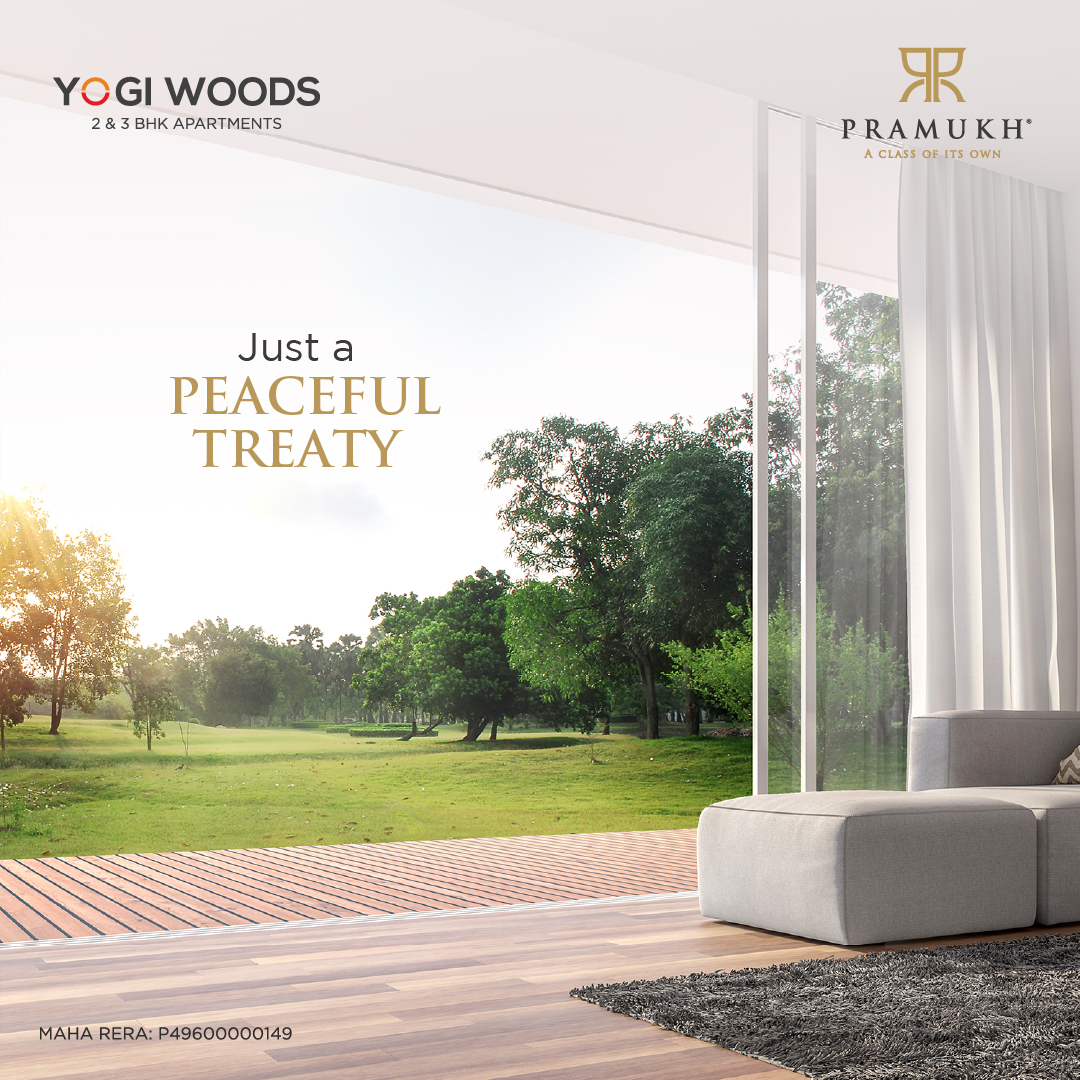 Pramukh Group,  PramukhGroup, Calm, Lifestyle, Nature, Yogiwoods, Explorepage, Apartments, Property, Realestate