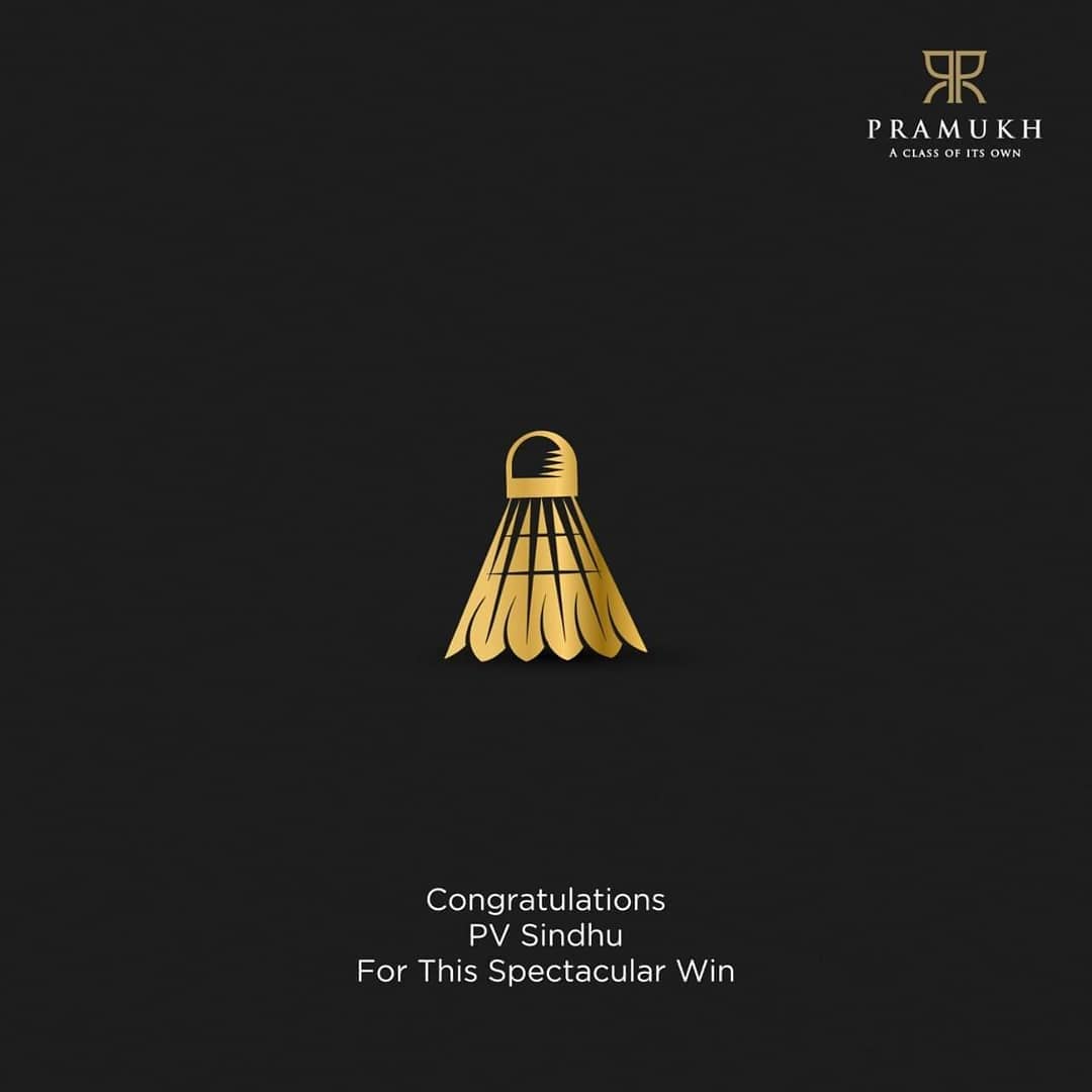 Pramukh Group,  PramukhGroup, RealEstate, Residential, Commercial, AClassOfItsOwn, PVSindhu