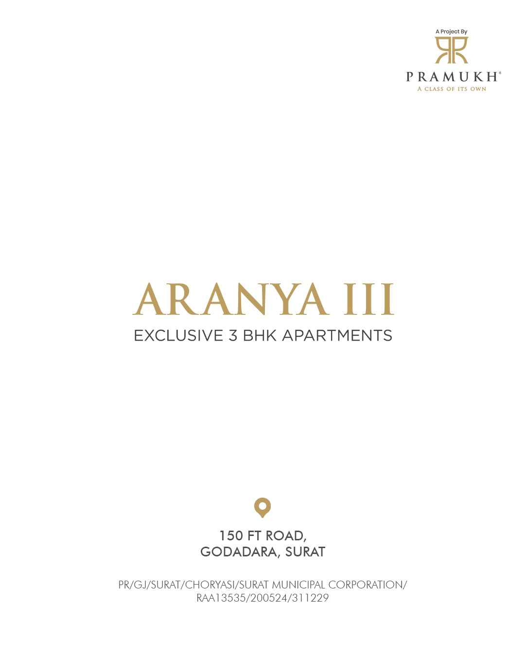 Pramukh Group,  Aranya3, PramukhAranya, DindoliSurat, SuratHomes, PramukhGroup