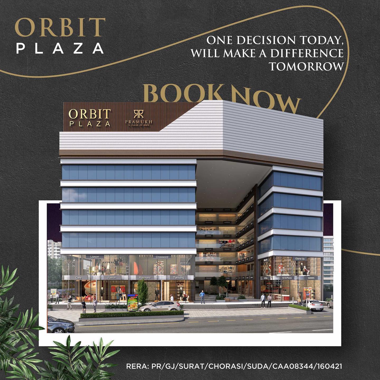 Pramukh Group,  PramukhGroup, RealEstate, AClassOfItsOwn, OrbitPlaza, CommercialSpaces, Commercial, CommercialProject, Growth, Business