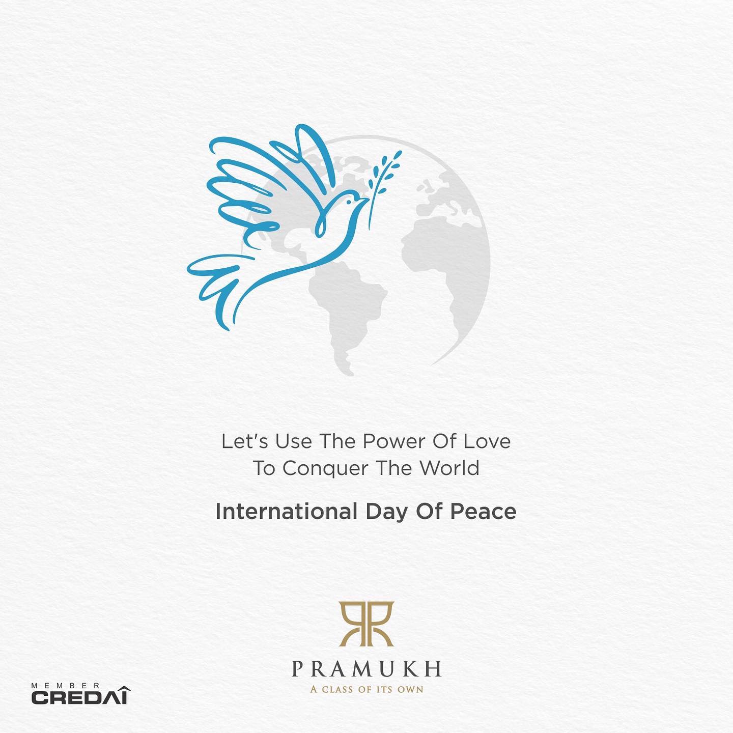 Pramukh Group,  PramukhGroup, RealEstate, AClassOfItsOwn, InternationalDayOfPeace, InternationalDayOfPeace2020, InternationalPeaceDay, Peace