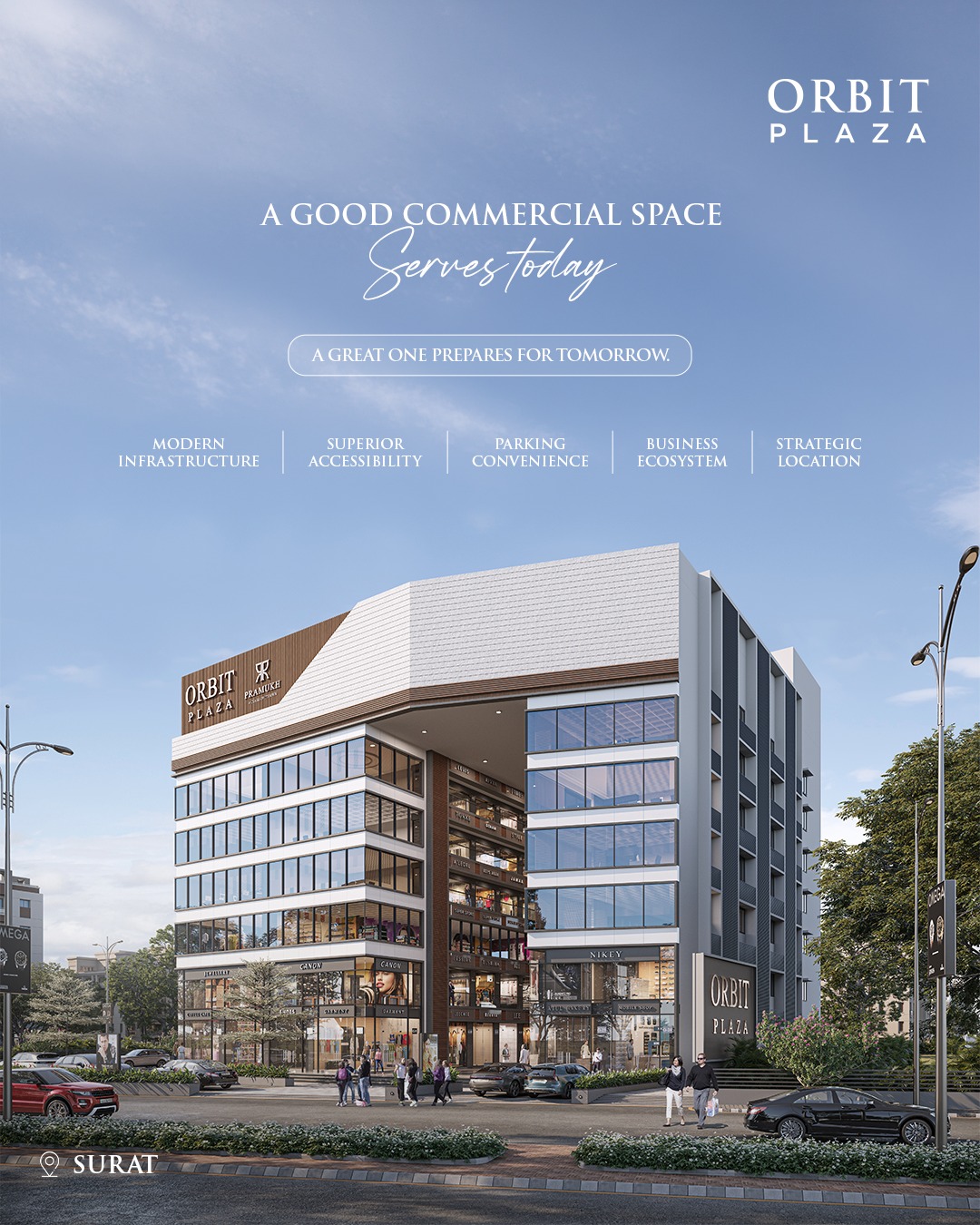 Pramukh Group,  OrbitPlaza, CommercialSurat, BuildYourEmpire, BusinessGrowth, PramukhGroup